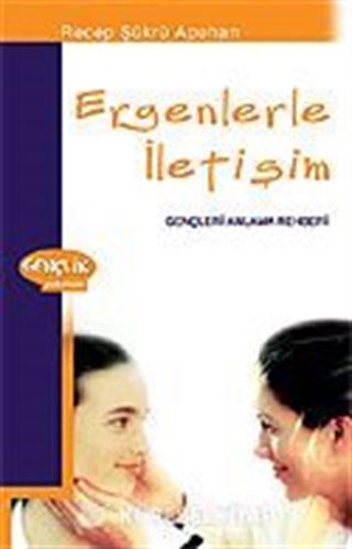 Ergenlerle İletişim