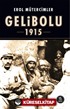 Gelibolu 1915