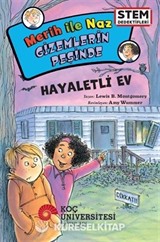 Merih İle Naz Gizemlerin Peşinde / Hayaletli Ev