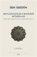 Mevlana Halid-i Bağdadî Müdafaası