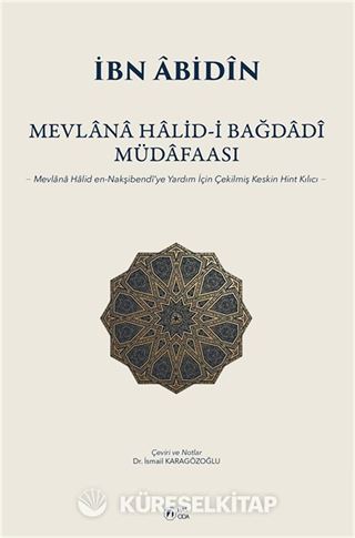 Mevlana Halid-i Bağdadî Müdafaası
