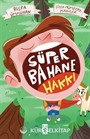 Süper Bahane Hakkı