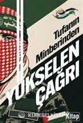 Tufanın Minberinden Yükselen Çağrı