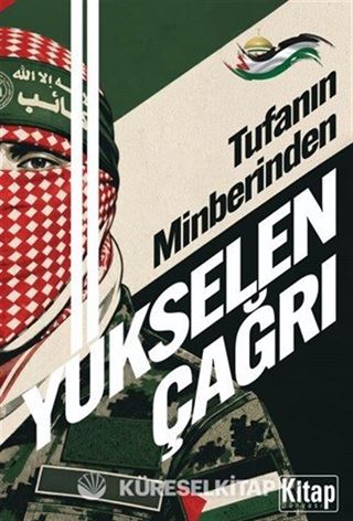 Tufanın Minberinden Yükselen Çağrı
