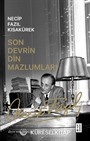 Son Devrin Din Mazlumları