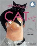 The Naughty Cat Moves In