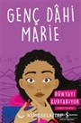 Genç Dahi Marie / Dünyayı Kurtarıyor