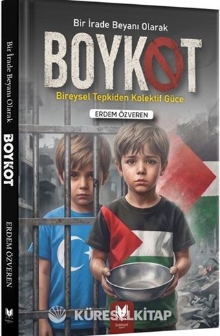 Bir İrade Beyanı Olarak Boykot