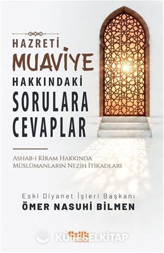 Hazreti Muaviye Hakkındaki Sorulara Cevaplar