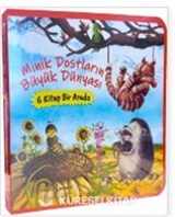 Minik Dostların Büyük Dünyası (6 Kitap Bir Arada Kutulu)