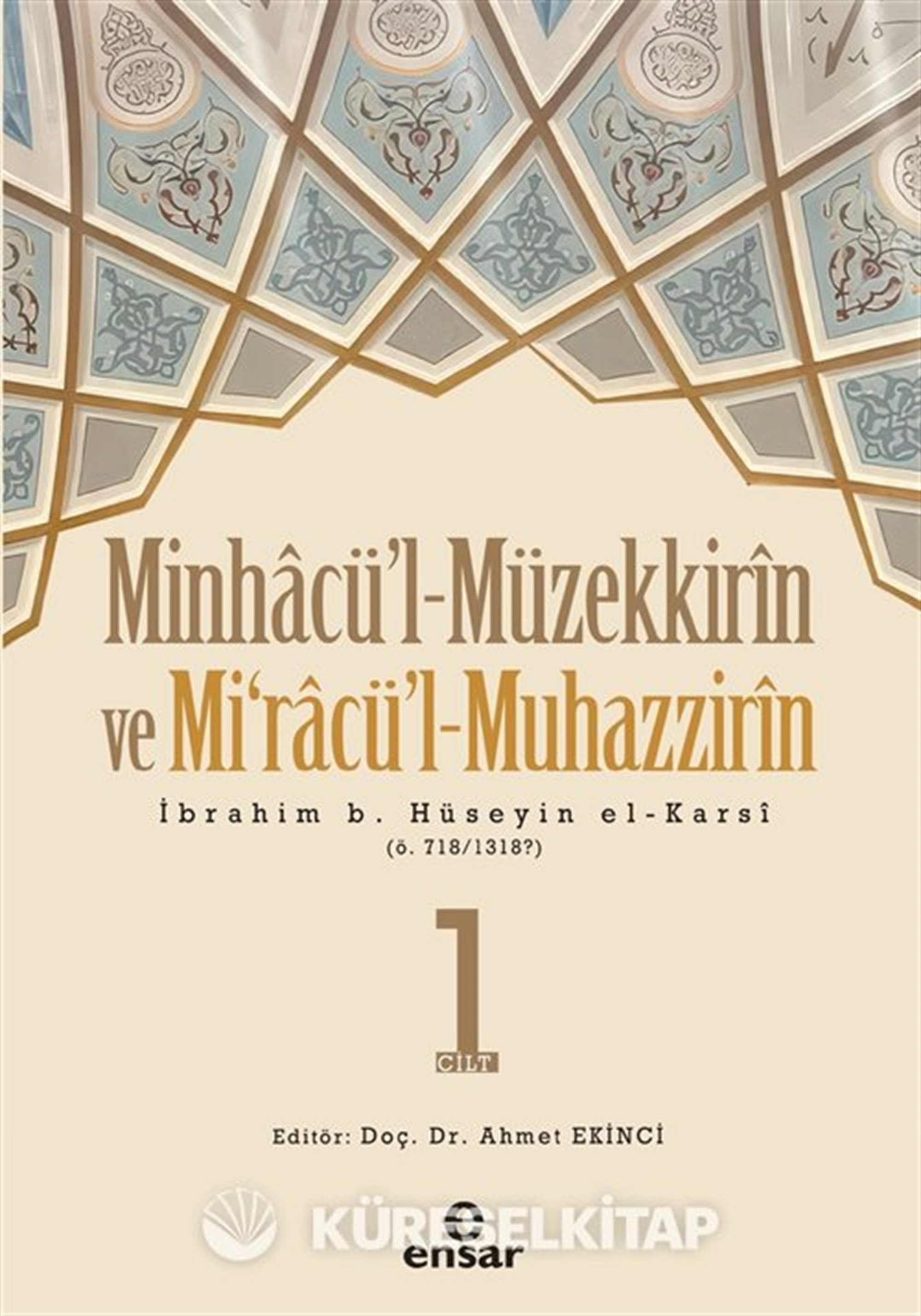 Minhacü'l-Müzekkirin ve Mira'cül-Muhazzirin
