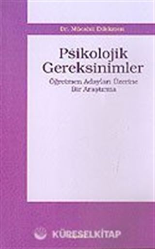 Psikolojik Gereksinimler