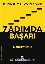 Dinde ve Dünyada 7 Adımda Başarı