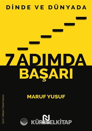 Dinde ve Dünyada 7 Adımda Başarı