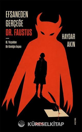 Efsaneden Gerceğe Dr. Faustus