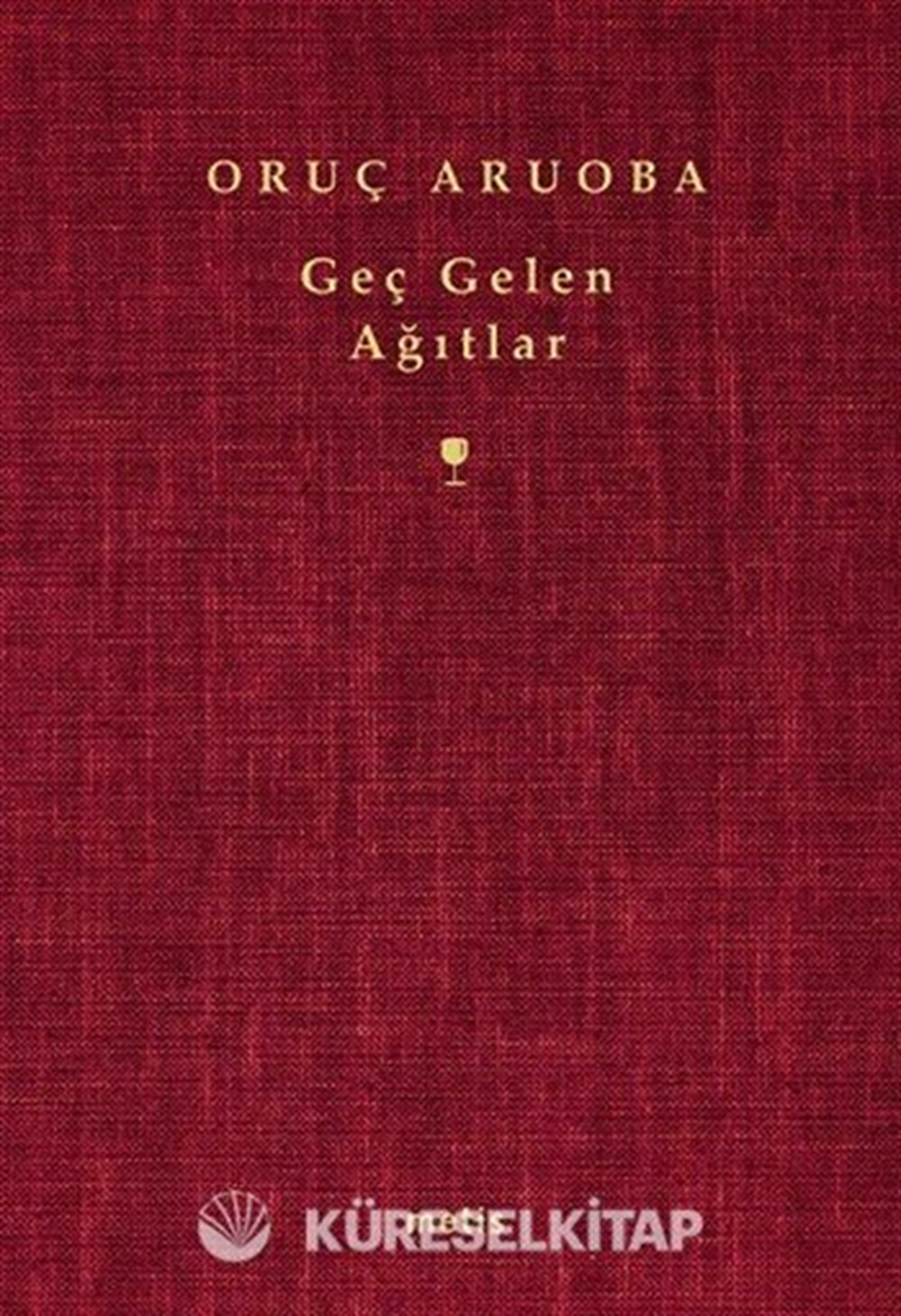 Geç Gelen Ağıtlar
