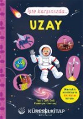 İşte Karşınızda...Uzay