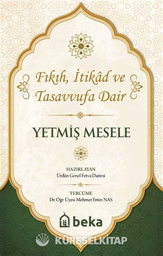 Yetmiş Mesele Sıkça Sorulan Sorular ve Cevapları
