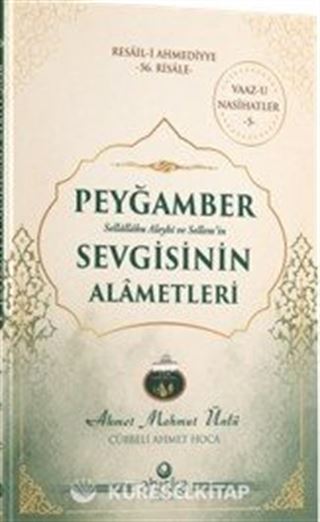 Peygamber Sevgisinin Alametleri