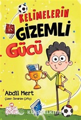 Kelimelerin Gizemli Gücü