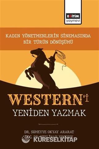 Western'i Yeniden Yazmak