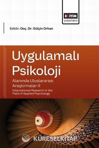 Uygulamalı Psikoloji Alanında Uluslararası Araştırmalar II