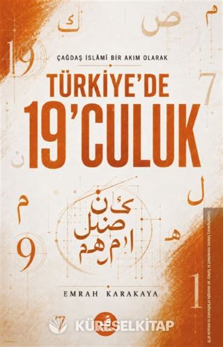 Çağdaş İslamî Bir Akım Olarak Türkiye'de 19'culuk