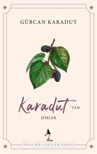 Karadut'tan Şiirler