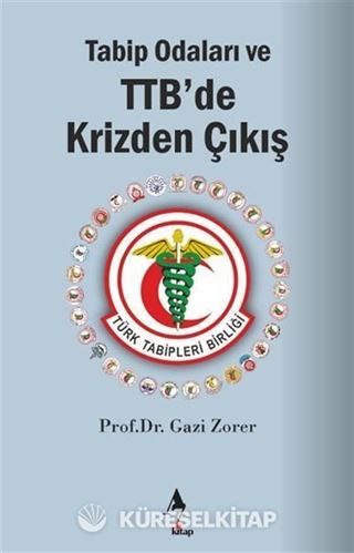 Tabip Odaları ve TTB'de Krizden Çıkış
