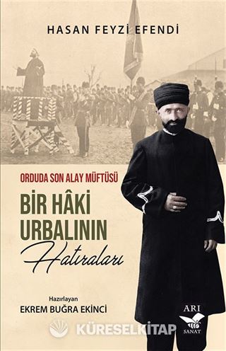 Bir Haki Urbalının Hatıraları