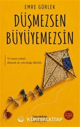Düşmezsen Büyüyemezsin