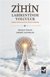 Zihin Labirentinde Yolculuk