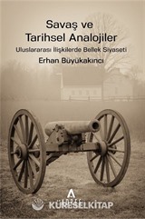 Savaş ve Tarihsel Analojiler