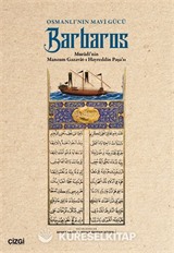 Osmanlı'nın Mavi Gücü Barbaros