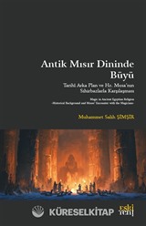Antik Mısır Dininde Büyü