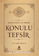 Kur'an Bana Ne Diyor? Konulu Tefsir