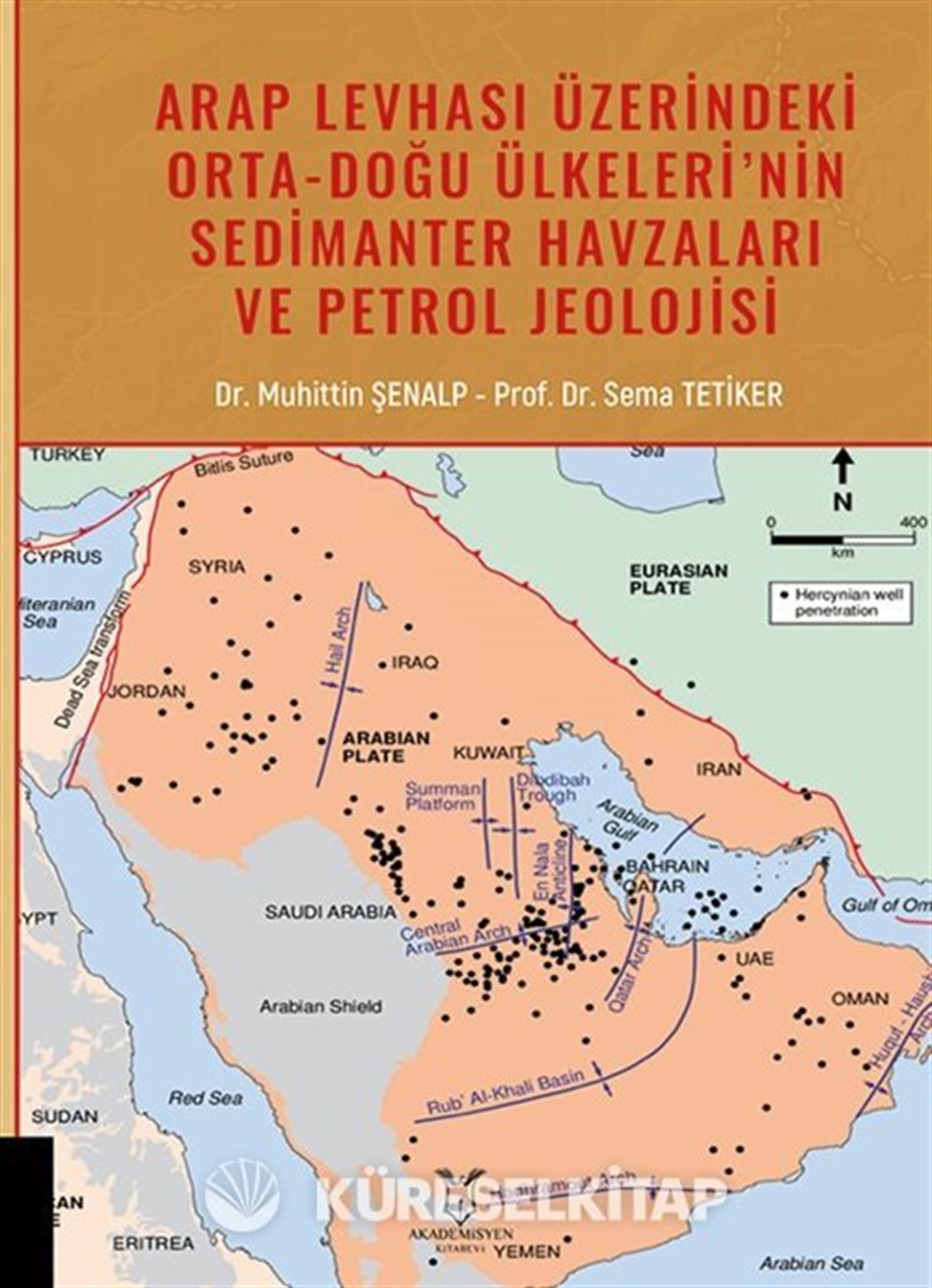 Arap Levhası Üzerindeki Orta-Doğu Ülkeleri'nin Sedimanter Havzaları ve Petrol Jeolojisi