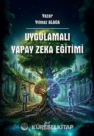 Uygulamalı Yapay Zeka Eğitimi