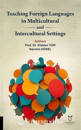 Teaching Foreign Languages in Multicultural and Intercultural Settings