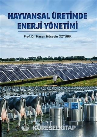 Hayvansal Üretimde Enerji Yönetimi