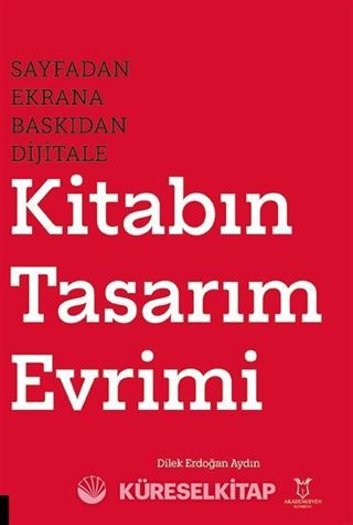 Sayfadan Ekrana, Baskıdan Dijitale Kitabın Tasarım Evrimi