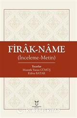 Firâk-nâme İnceleme-Metin