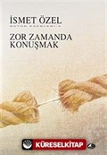 Zor Zamanda Konuşmak