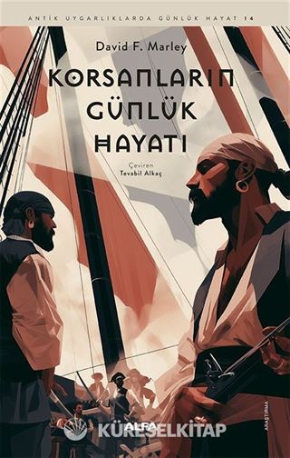 Korsanların Günlük Hayatı