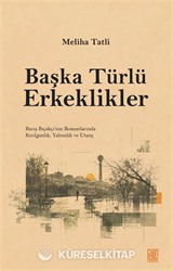 Başka Türlü Erkeklikler