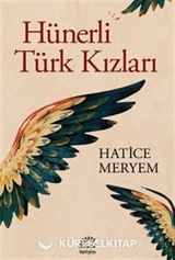 Hünerli Türk Kızları
