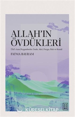 Allah'ın Övdükleri