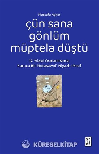 Çün Sana Gönlüm Müptela Düştü