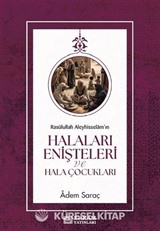 Rasulullah Aleyhisselamın Halaları Enişteleri ve Hala Çocukları