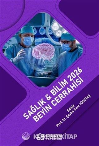 Sağlık - Bilim 2026: Beyin Cerrahisi